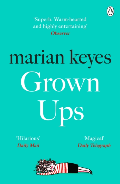 Grown Ups - Marian Keyes