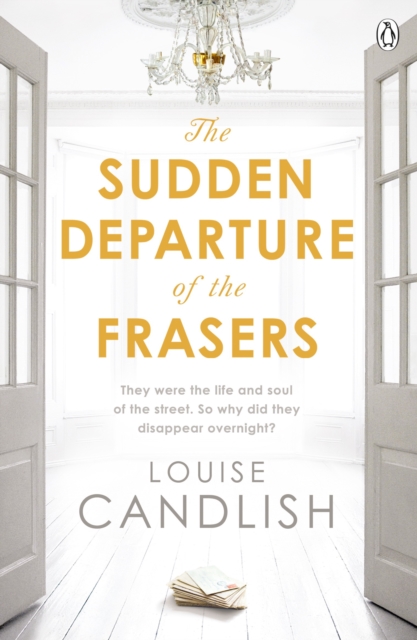 Sudden Departure of the Frasers - Louise Candlish