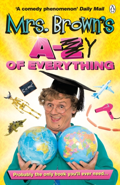 Mrs. Brown's A to Y of Everything - Brendan O'carroll