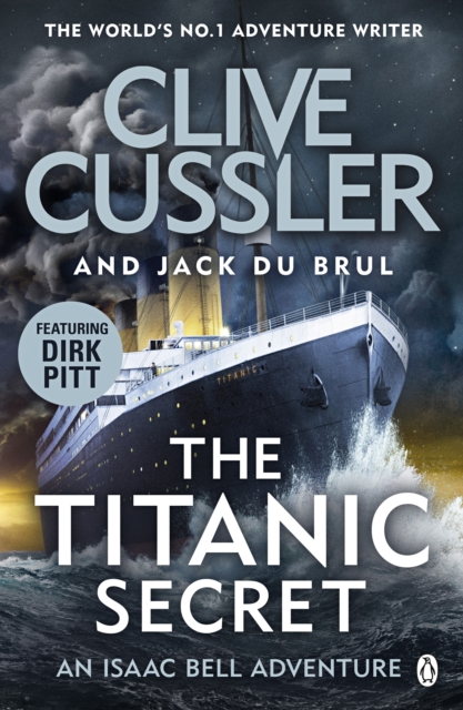 Titanic Secret - Clive|du Brul Cussler