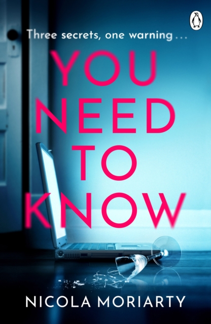 You Need To Know - Nicola Moriarty