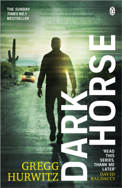 Dark Horse - Gregg Hurwitz