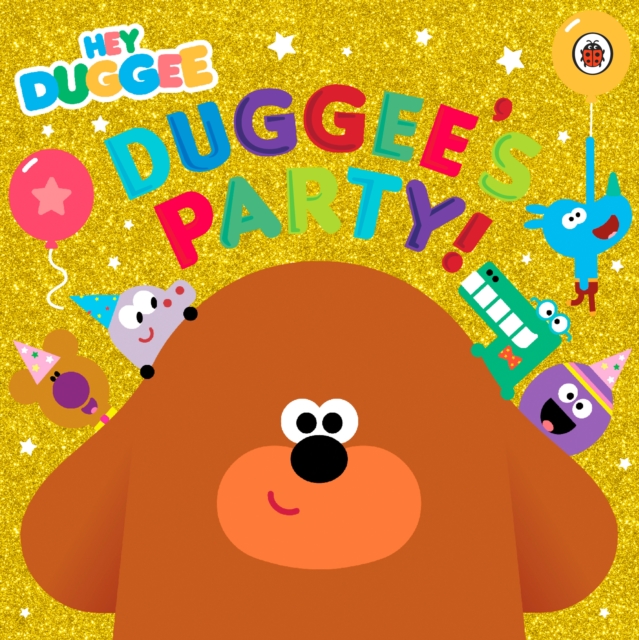 Hey Duggee: Duggee's Party! - 