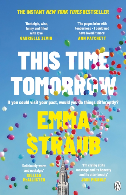 This Time Tomorrow - Emma Straub