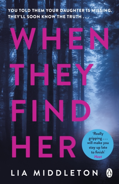 When They Find Her - Lia Middleton