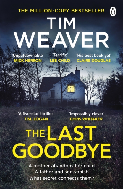 Last Goodbye - Tim Weaver