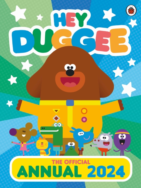 Hey Duggee: The Official Hey Duggee Annual 2024 - 