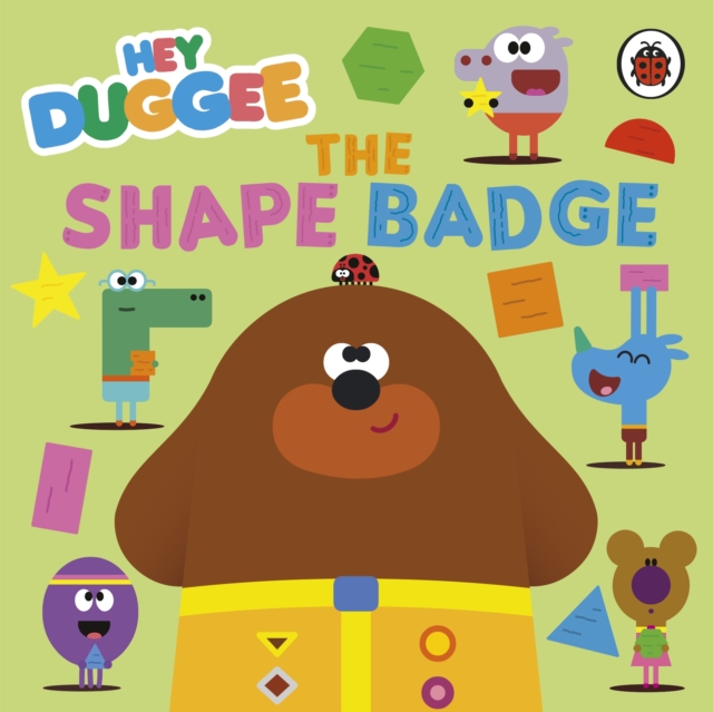 Hey Duggee: The Shape Badge - 