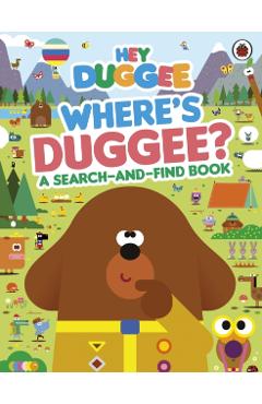 Coperta cărții 'Hey Duggee: Where's Duggee? -'
