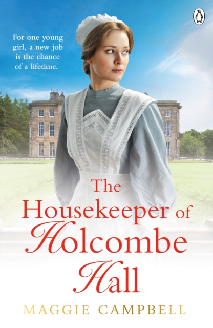 Housekeeper of Holcombe Hall - Maggie Campbell