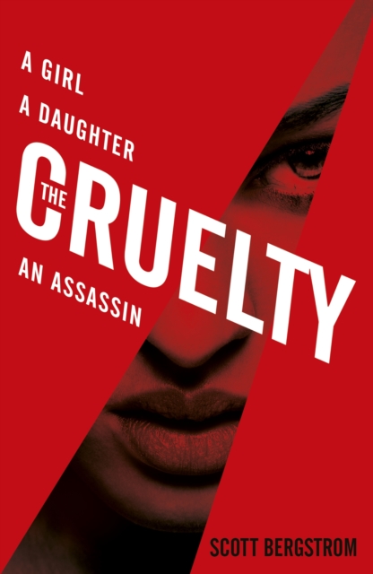 Cruelty - Scott Bergstrom