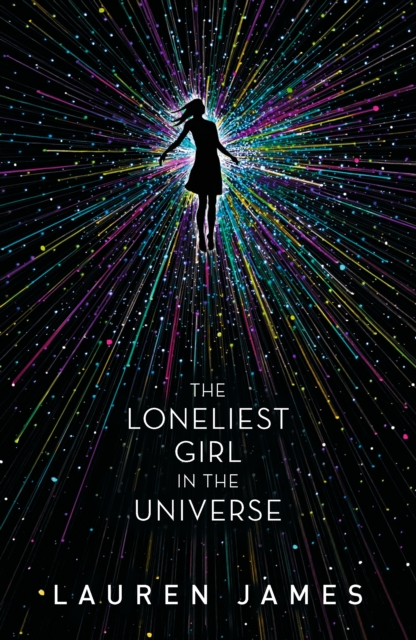 Loneliest Girl in the Universe - Lauren James