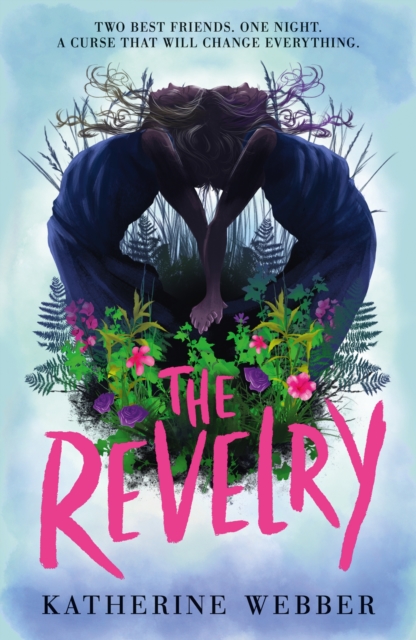 Revelry - Katherine Webber