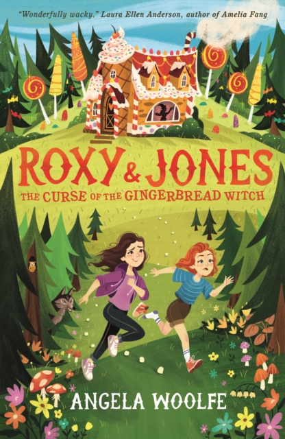 Roxy & Jones: The Curse of the Gingerbread Witch - Angela Woolfe