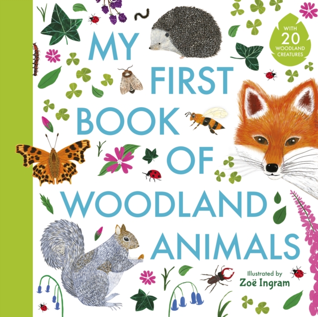 My First Book of Woodland Animals - 