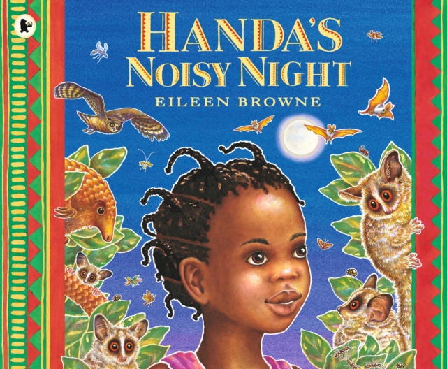 Handa's Noisy Night - Eileen Browne