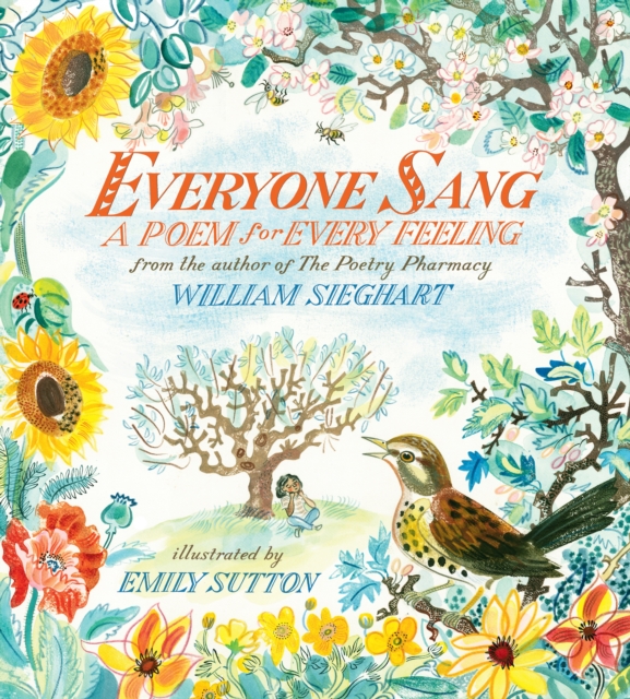 Everyone Sang: A Poem for Every Feeling - 