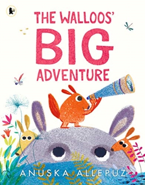 Walloos' Big Adventure - Anuska Allepuz