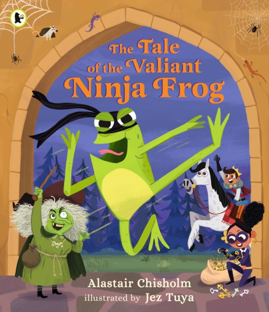 Tale of the Valiant Ninja Frog - Alastair Chisholm