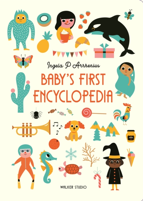 Baby's First Encyclopedia - Ingela P. Arrhenius