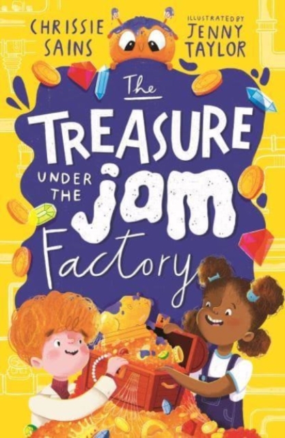 Treasure Under the Jam Factory - Chrissie Sains