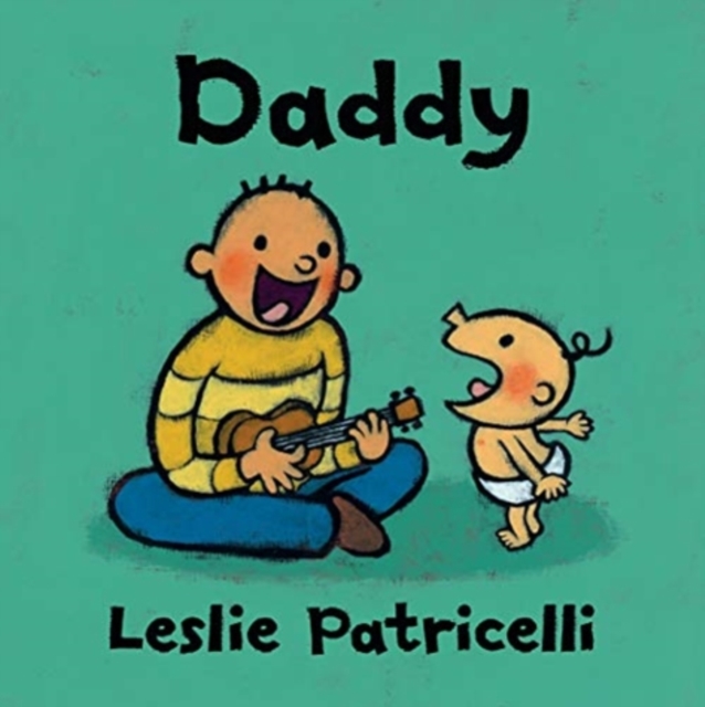 Daddy - Leslie Patricelli