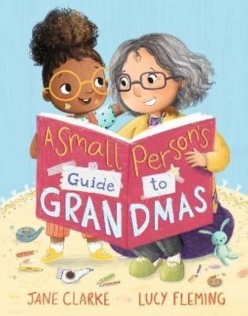 Small Person's Guide to Grandmas - Jane Clarke