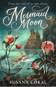 Coperta cărții 'Mermaid Moon - Susann Cokal'