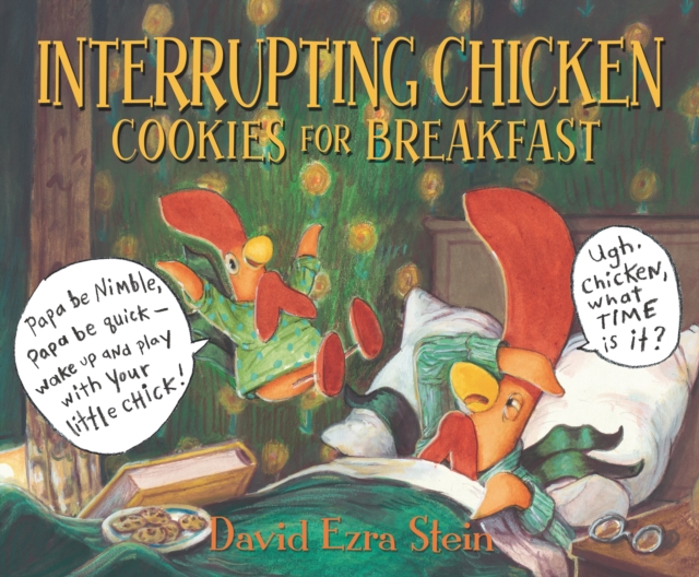 Interrupting Chicken: Cookies for Breakfast - David Ezra Stein