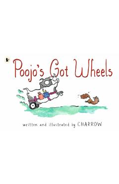 Coperta cărții 'Poojo's Got Wheels -'