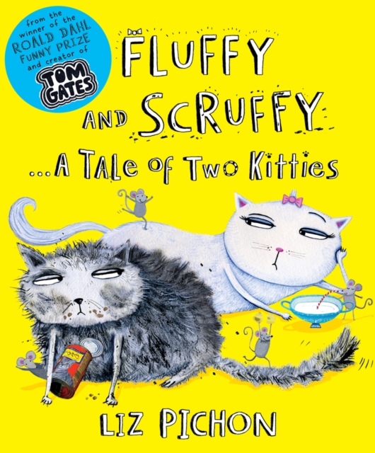 Fluffy and Scruffy - Liz Pichon