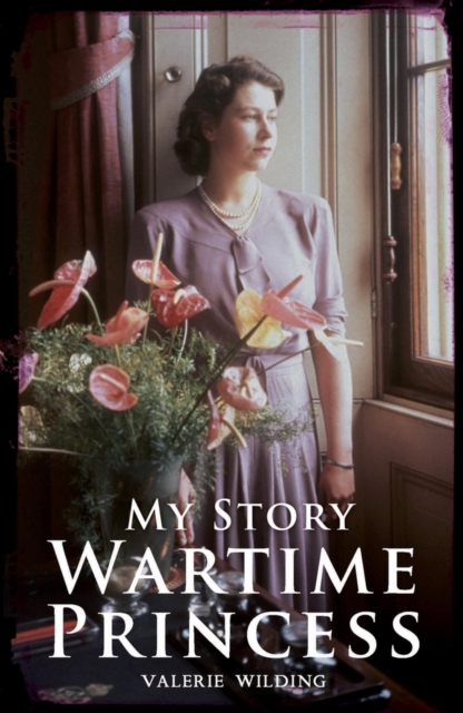 Wartime Princess - Valerie Wilding