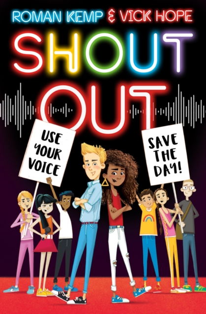 Shout Out: Use Your Voice, Save the Day - Roman|hope Kemp