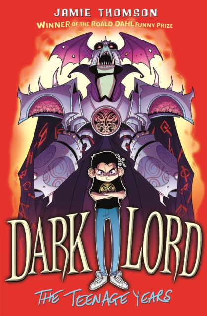 Dark Lord: The Teenage Years - Jamie Thomson