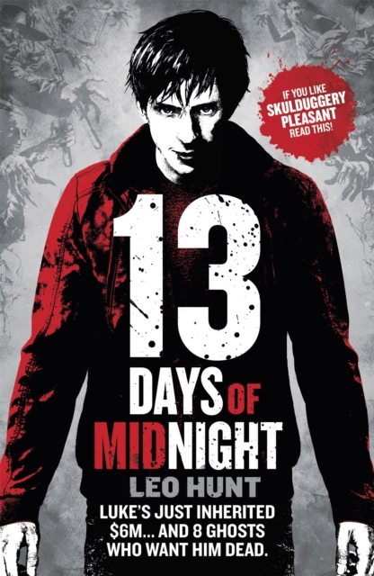 Thirteen Days of Midnight - Leo Hunt