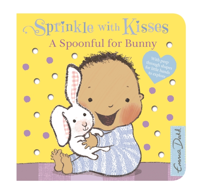 Sprinkle With Kisses: Spoonful for Bunny Board Book - Emma Dodd