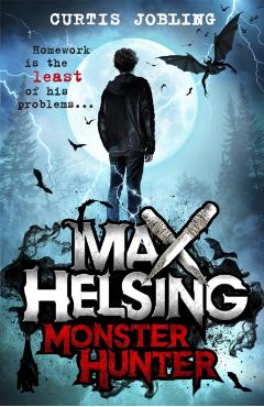 Poza produsului Max Helsing, Monster Hunter - Curtis Jobling