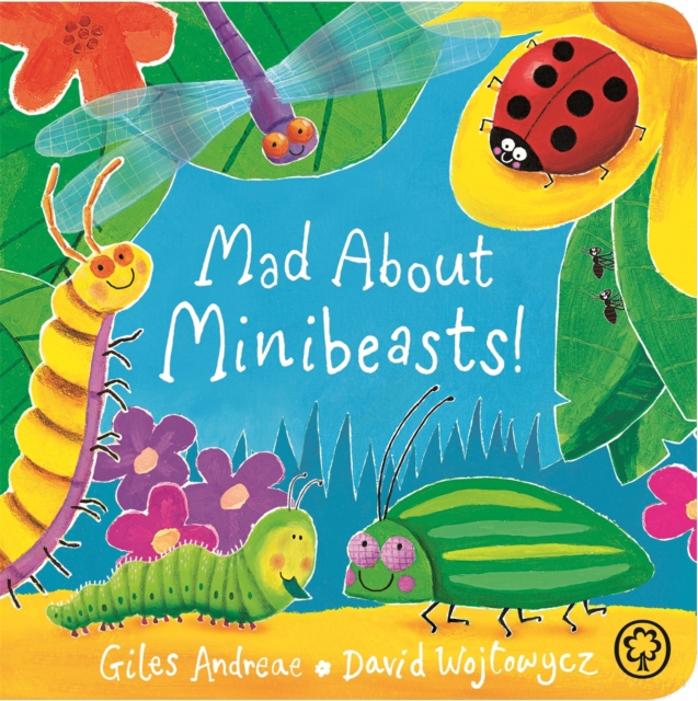 Mad About Minibeasts! Board Book - Giles Andreae