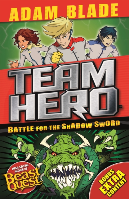 Team Hero: Battle for the Shadow Sword - Adam Blade