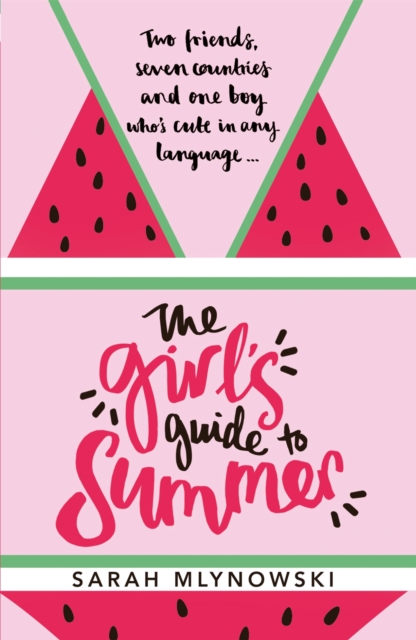 Girl's Guide to Summer - Sarah Mlynowski