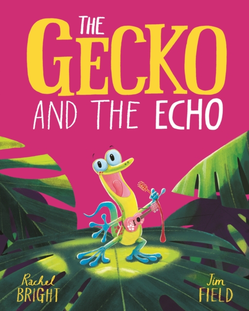 Gecko and the Echo - Rachel Bright