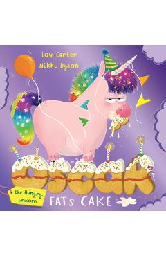 Poza produsului Oscar the Hungry Unicorn Eats Cake - Lou Carter
