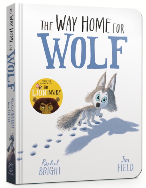 The Way Home for Wolf Board Book - Rachel Bright