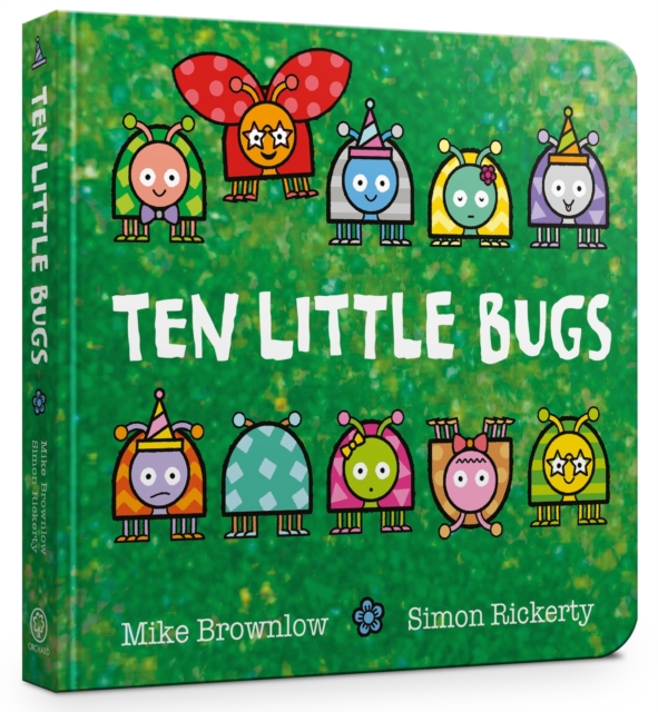 Ten Little Bugs Board Book - Mike Brownlow