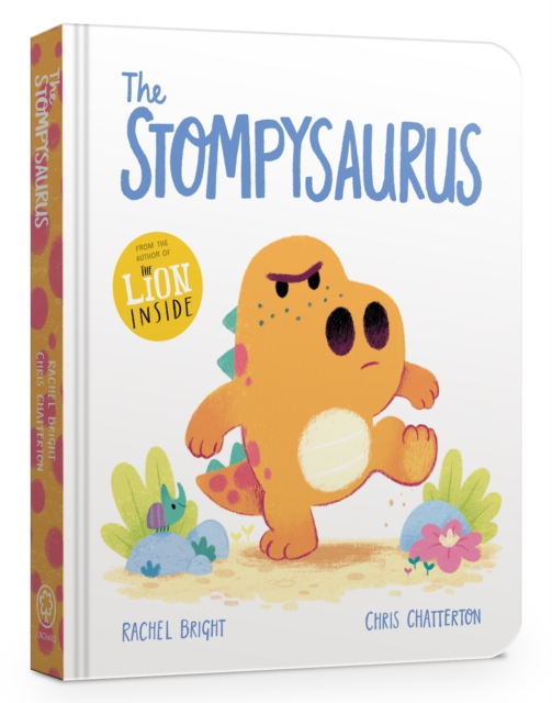 The Stompysaurus Board Book - Rachel Bright