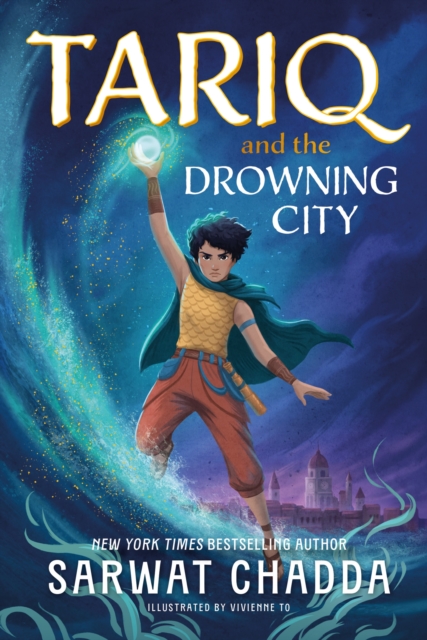 Spiritstone Saga: Tariq and the Drowning City - Sarwat Chadda