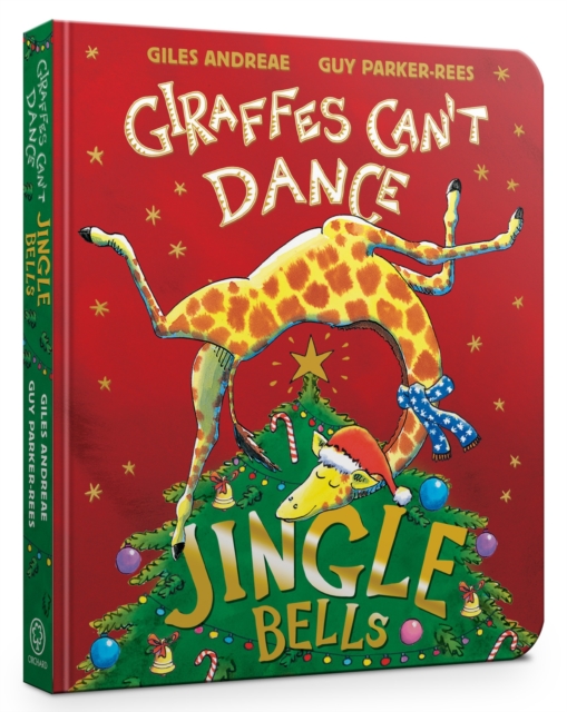 Jingle Bells from Giraffes Can't Dance Board Book - Giles Andreae