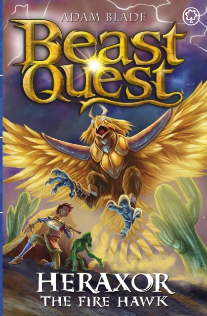 Beast Quest: Heraxor the Fire Hawk - Adam Blade