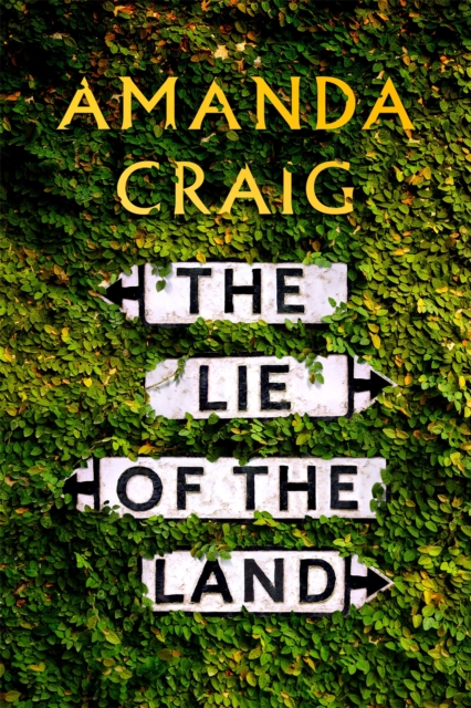 Lie of the Land - Amanda Craig