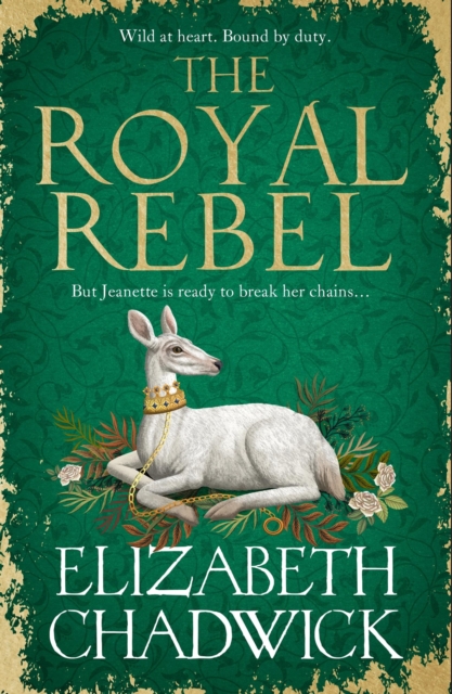 Royal Rebel - Elizabeth Chadwick